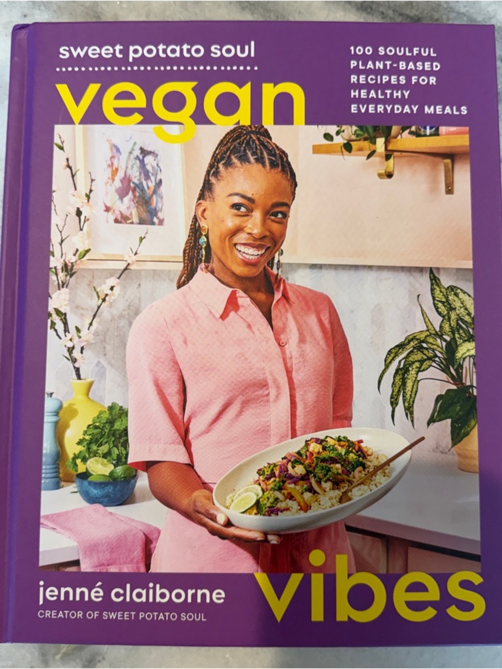 Sweet Potato Soul Vegan Vibes Cookbook Hardcover Jenné Claiborne Soulful Recipes